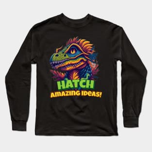 Hatch, Amazing Ideas design Long Sleeve T-Shirt